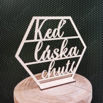 Drevený nápis "Keď láska chutí" POPY